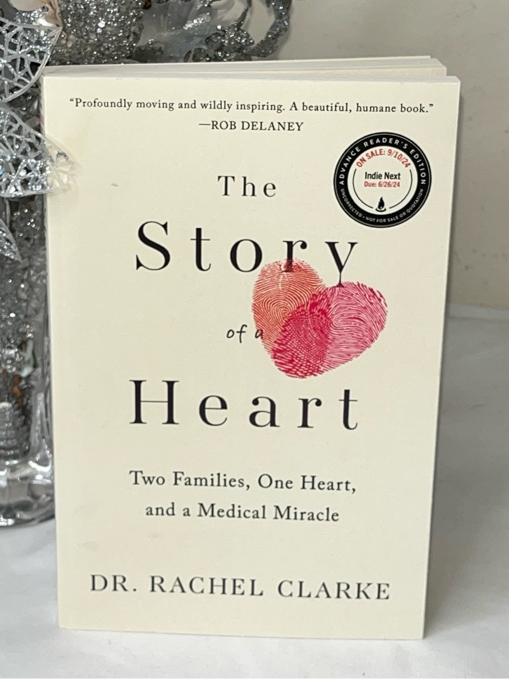 The Story of a Heart: Two Families, One Heart by Rachel Clarke